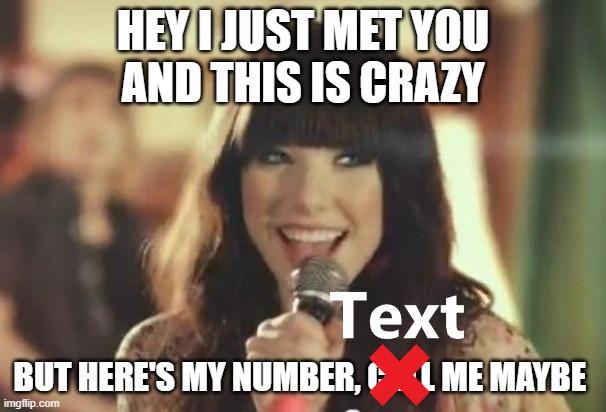 Text me maybe